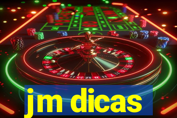 jm dicas